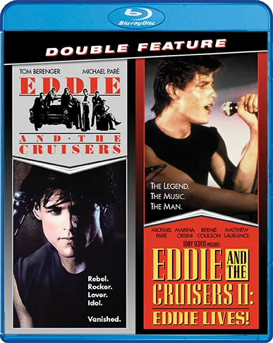 Eddie And The Cruisers / Eddie And The Cruisers II