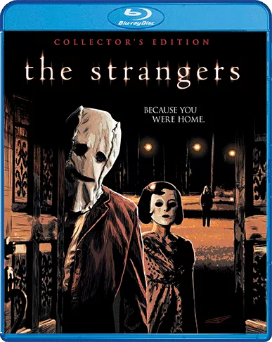 The Strangers [Collector's Edition]